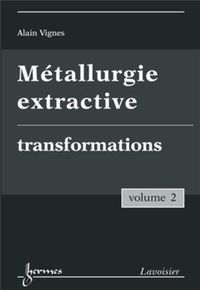Produktbild: M&eacute;tallurgie extractive