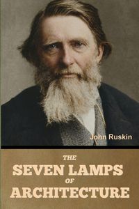 Produktbild: The Seven Lamps of Architecture