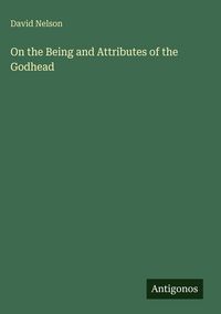 Produktbild: On the Being and Attributes of the Godhead