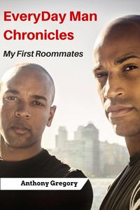 Produktbild: My First Roommates (Everyday Man Chronicles)