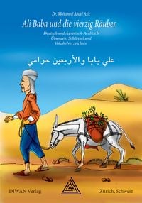 Produktbild: Ali Baba und die vierzig R&auml;uber. &Auml;gyptisch-Arabische Ausgabe