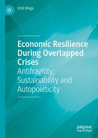 Produktbild: Economic Resilience During Overlapped Crises