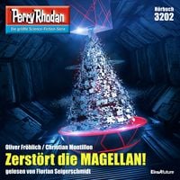 Produktbild: Perry Rhodan 3202: Zerstört die MAGELLAN!
