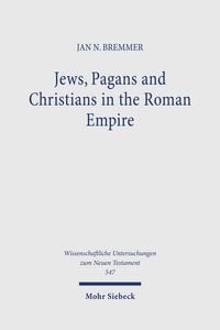 Produktbild: Jews, Pagans and Christians in the Roman Empire