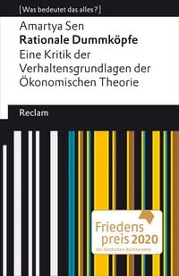 Produktbild: Rationale Dummk&ouml;pfe. Eine Kritik der Verhaltensgrundlagen der &Ouml;konomischen Theorie