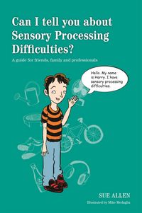 Produktbild: Can I tell you about Sensory Processing Difficulties?