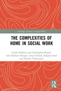 Produktbild: The Complexities of Home in Social Work