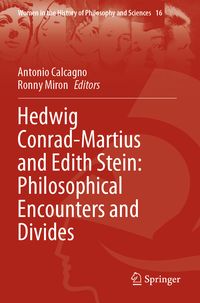Produktbild: Hedwig Conrad-Martius and Edith Stein: Philosophical Encounters and Divides
