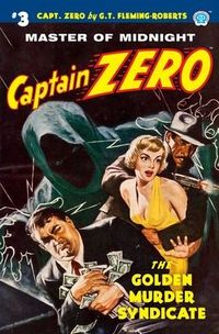 Produktbild: Captain Zero #3: The Golden Murder Syndicate