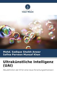 Produktbild: Ultrak&uuml;nstliche Intelligenz (UAI)