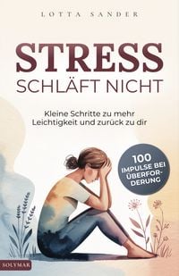 Produktbild: Stress schl&auml;ft nicht