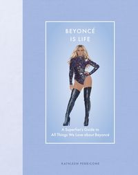 Produktbild: Beyonce Is Life