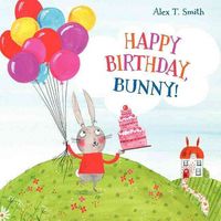 Produktbild: Smith, A: Happy Birthday, Bunny!