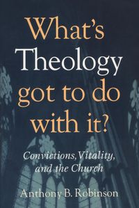 Produktbild: What's Theology Got to Do With It?