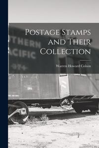 Produktbild: Postage Stamps and Their Collection