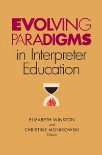 Produktbild: Evolving Paradigms in Interpreter Education: Volume 7