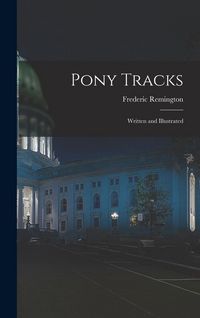 Produktbild: Pony Tracks: Written and Illustrated
