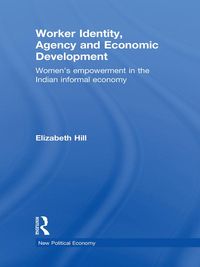 Produktbild: Worker Identity, Agency and Economic Development