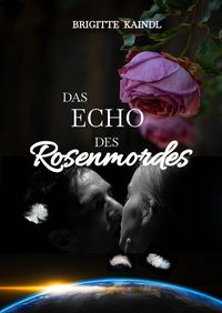Produktbild: Das Echo des Rosenmordes