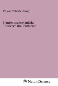 Produktbild: Naturwissenschaftliche Tatsachen und Probleme