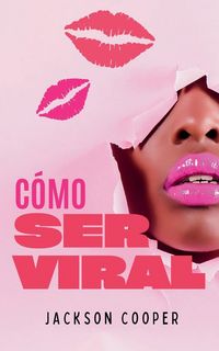 Produktbild: C&oacute;mo Ser Viral
