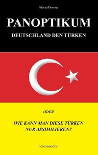 Produktbild: Panoptikum.Deutschland den T&uuml;rken.