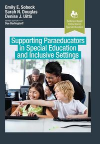 Produktbild: Uitto, D: Supporting Paraeducators in Special Education and