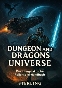 Produktbild: Dungeon and Dragons Universe &ndash; Das intergalaktische Rollenspiel-Handbuch