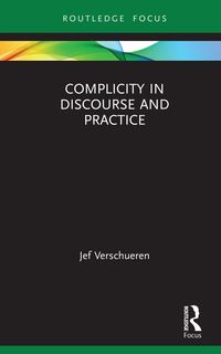 Produktbild: Complicity in Discourse and Practice