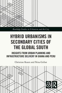 Produktbild: Hybrid Urbanisms in Secondary Cities of the Global South