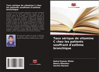 Produktbild: Taux s&eacute;rique de vitamine C chez les patients souffrant d'asthme bronchique