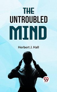 Produktbild: The Untroubled Mind