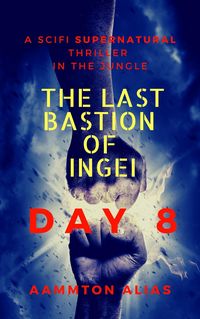 Produktbild: The Last Bastion of Ingei: Day 8