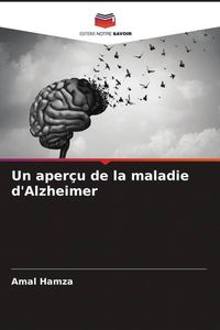 Produktbild: Un aper&ccedil;u de la maladie d'Alzheimer