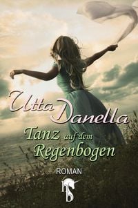 Produktbild: Der Tanz auf dem Regenbogen