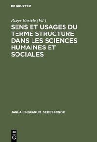 Produktbild: Sens et usages du terme structure dans les sciences humaines et sociales