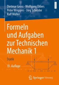Bild vom Artikel Formeln und Aufgaben zur Technischen Mechanik 1 vom Autor Dietmar Gross