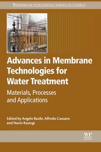 Produktbild: Advances in Membrane Technologies for Water Treatment