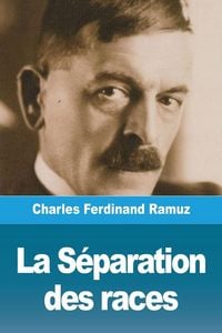 Produktbild: La S&eacute;paration des races