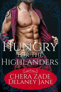 Produktbild: Hungry for the Highlanders (The Highlander's Command)
