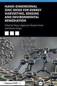 Produktbild: Nano-Dimensional Zinc Oxide for Energy Harvesting, Sensing, and Environmental Remediation