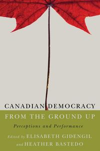 Produktbild: Canadian Democracy from the Ground Up