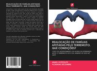 Produktbild: Realoca&ccedil;&atilde;o De Fam&iacute;lias Afetadas Pelo Terremoto. Que Condi&ccedil;&otilde;es?