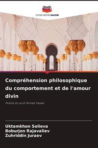 Produktbild: Compr&eacute;hension philosophique du comportement et de l'amour divin