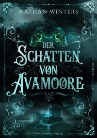 Produktbild: Der Schatten von Avamoore