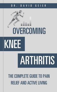 Produktbild: Overcoming Knee Arthritis