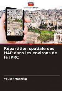 Produktbild: R&eacute;partition spatiale des HAP dans les environs de la JPRC