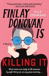 Produktbild: Finlay Donovan Is Killing It