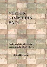 Produktbild: Viktor nimmt ein Bad