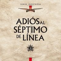 Produktbild: Adi&oacute;s al S&eacute;ptimo de L&iacute;nea 1